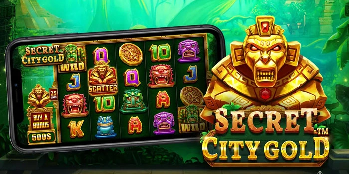 Panduan Bermain Slot Secret City Gold Agar Jackpot Besar